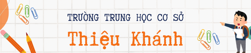  Trường THCS Thiệu Khánh TP Thanh Hoá Thông báo kế hoạch tuyển sinh vào lớp 6 năm học 2024-2025
